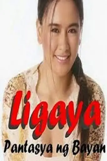 Ligaya... Pantasya Ng Bayan (2002)
