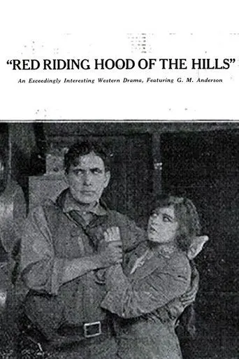 Red Riding Hood Of The Hills (1914)