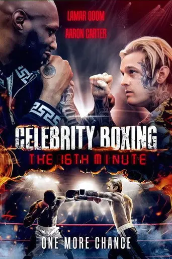 Celebrity Boxing The 16th Minute (2024)