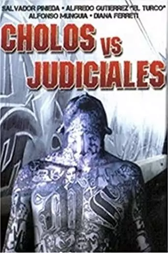 Cholos Vs. Judiciales (2002)