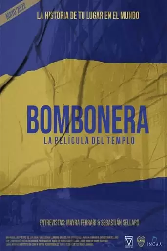 Bombonera, La Pelicula (2022)