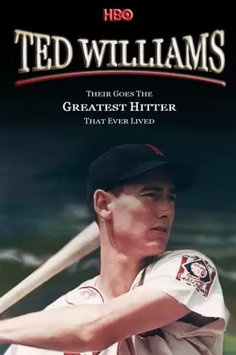 Ted Williams: There Goes The Greatest Hitter That Ever Lived (2009)