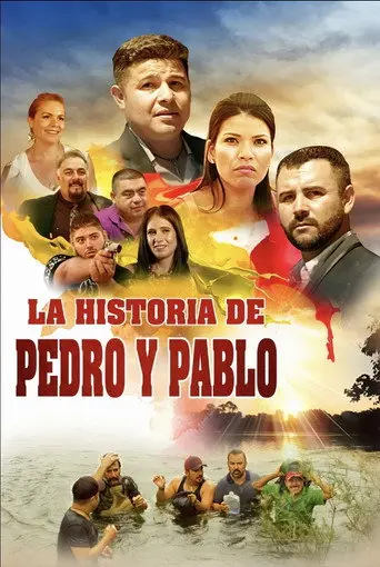 La Historia De Pedro y Pablo (2018)