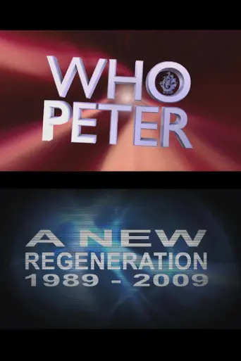 Who Peter: Part Two - A New Regeneration (1989-2009) (2010)