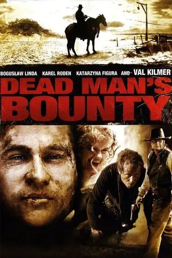 Dead Man's Bounty (2006)