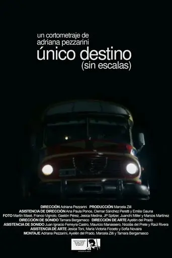 Único destino (sin escala) (2012)