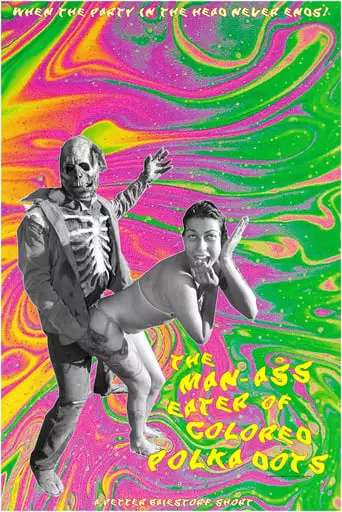 The Man-Ass Eater of Colored Polka Dots (1997)