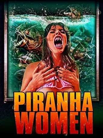 Piranha Women (2022)