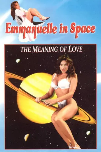 Emmanuelle in Space 7: The Meaning of Love (1994)