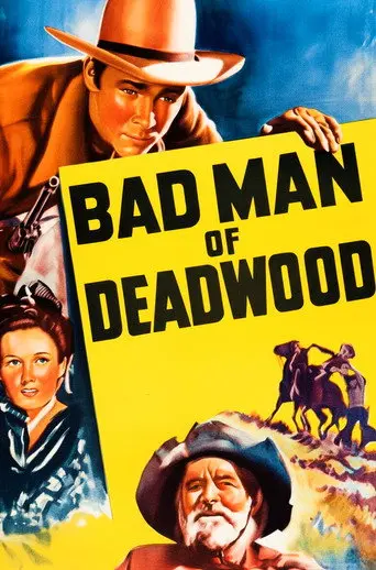Bad Man of Deadwood (1941)