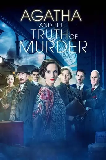 Agatha And The Truth Of Murder (2018)