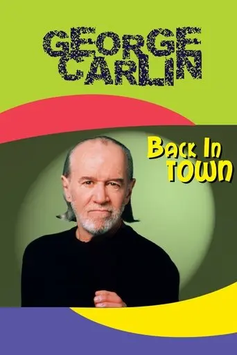 George Carlin: Back In Town (1996)
