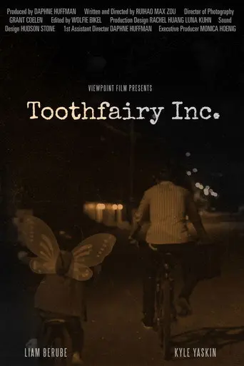 Toothfairy Inc. (2026)