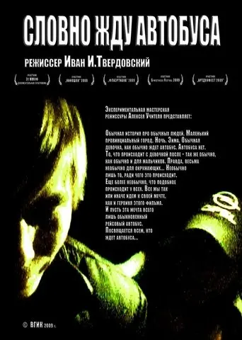 As If Waiting For A Bus (2009)
