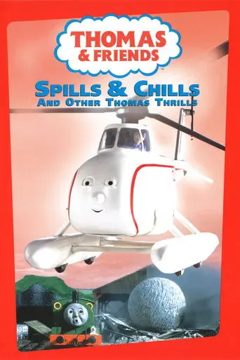 Spills and Chills & Other Thomas Thrills (2000)