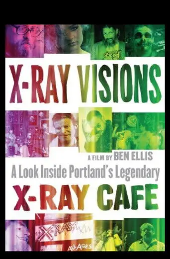 X-Ray Visions: A Look Inside Portland's Legendary X-Ray Cafe (2000)