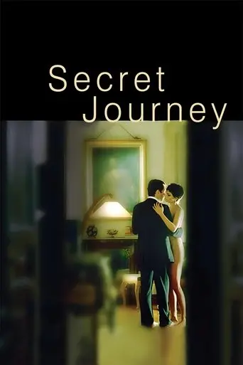 Secret Journey (2006)