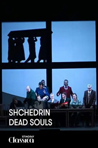 Shchedrin - Dead Souls (2012)