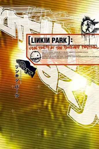 Linkin Park: Frat Party at the Pankake Festival (2001)