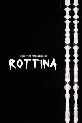 Rottina (2008)