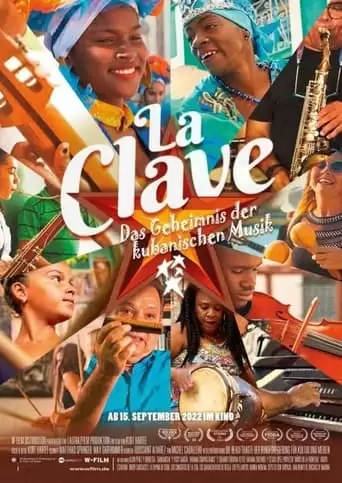 La Clave - Das Geheimnis Der Kubanischen Musik (2022)