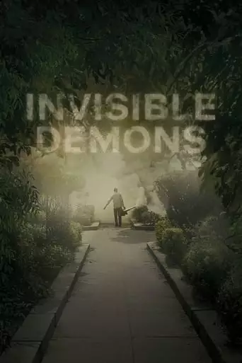Invisible Demons: Tuhon Merkit (2021)