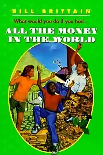 All the Money in the World (1983)