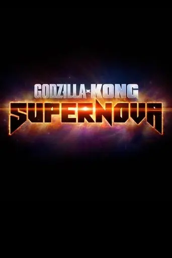 Godzilla x Kong: Supernova (2027)