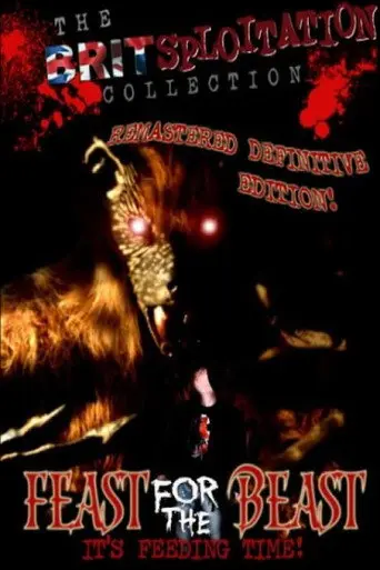 Feast for the Beast (2008)