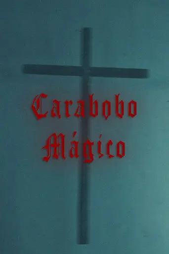 Magic Carabobo (2025)