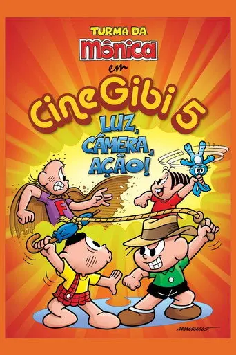 Turma da Mônica em Cine Gibi 5: Luz, Câmera, Ação! (2010)