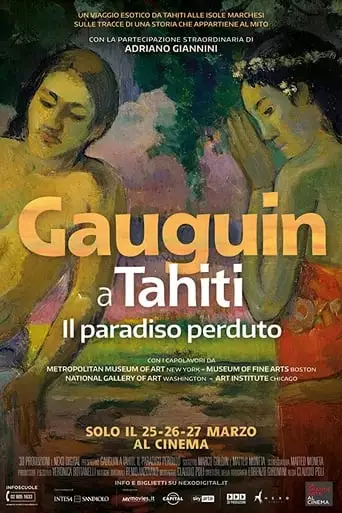 Gauguin A Tahiti. Il Paradiso Perduto (2019)