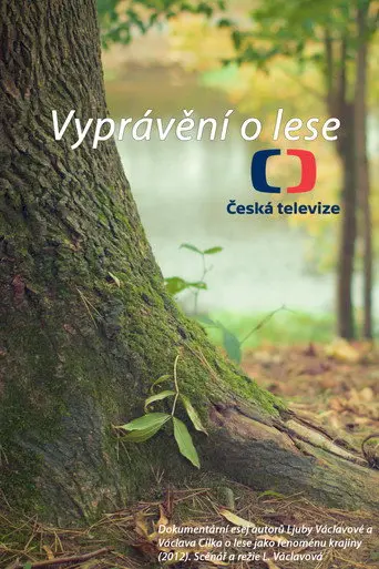 Vyprávění o lese (2012)