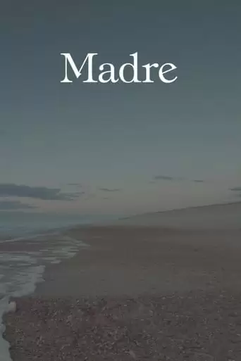 Madre (2017)