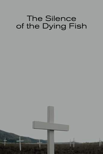 The Silence Of The Dying Fish (2018)