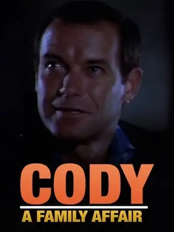 Cody: A Family Affair (1994)