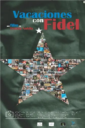 Vacaciones con Fidel (2013)