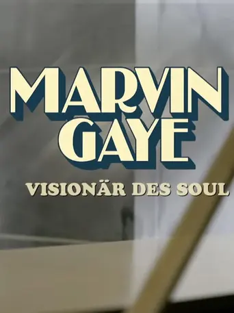 Marvin Gaye - Visionär des Soul (2026)