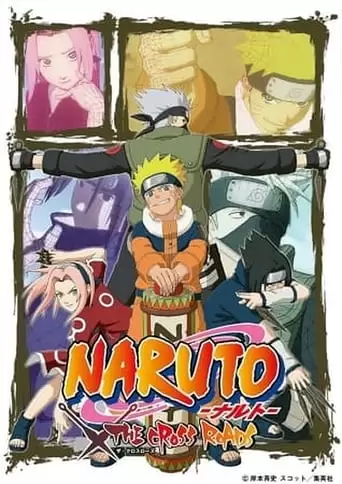 Naruto OVA 6: The Cross Roads (2009)