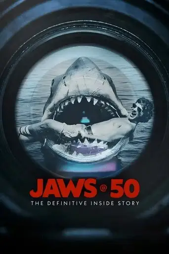 Jaws @ 50: The Definitive Inside Story (2025)