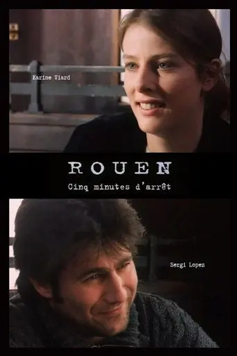 Rouen, cinq minutes d'arrêt (1997)