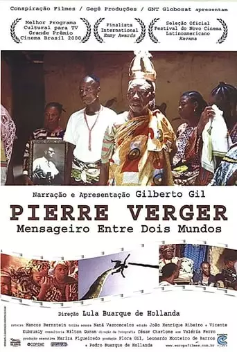 Pierre Fatumbi Verger: Mensageiro Entre Dois Mundos (1998)