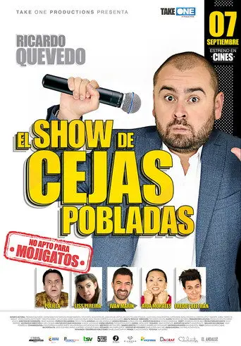 El Show de Cejas Pobladas (2017)
