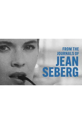 From the Journals of Jean Seberg (1995)