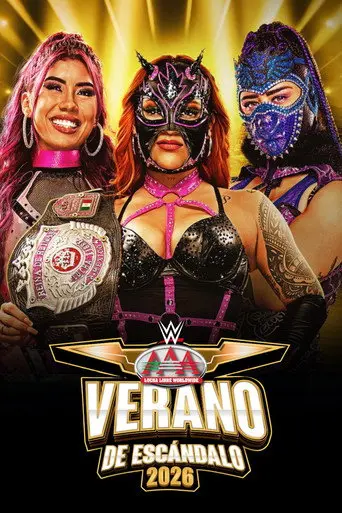 AAA Verano de Escándalo 2026 - Week 3 (2026)