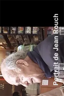 Portrait de Jean Rouch (2004)