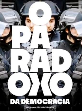 O Paradoxo Da Democracia (2019)