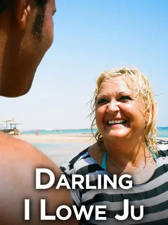Darling I Love You (2011)