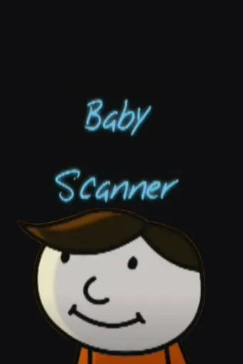 Baby Scanner (2002)