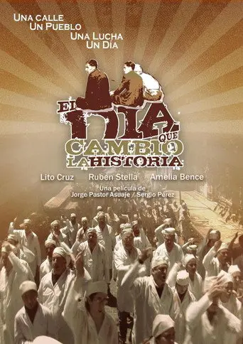 El día que cambió la historia (2012)